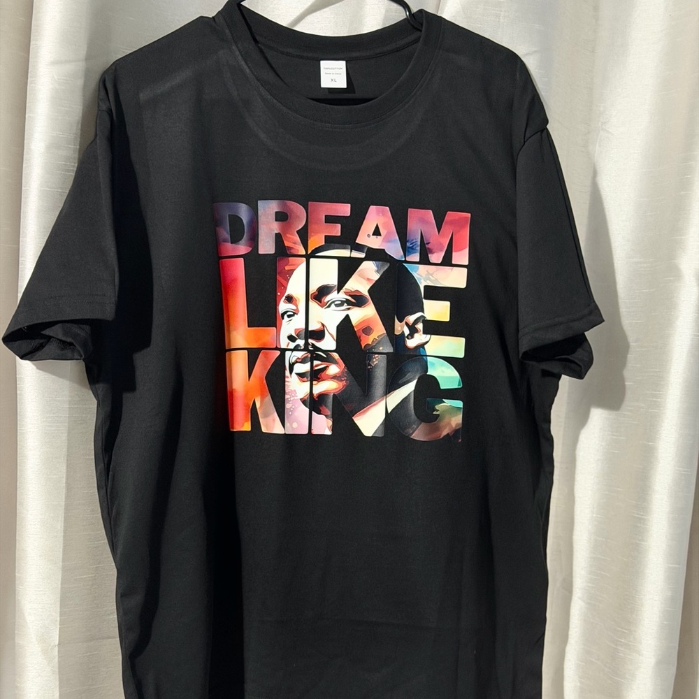 Dream like King T-Shirt